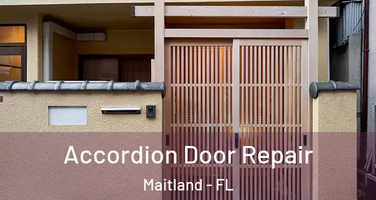  Accordion Door Repair Maitland - FL