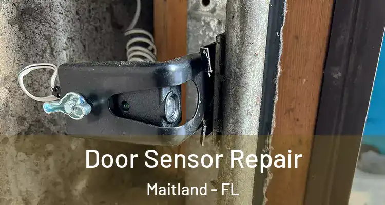  Door Sensor Repair Maitland - FL