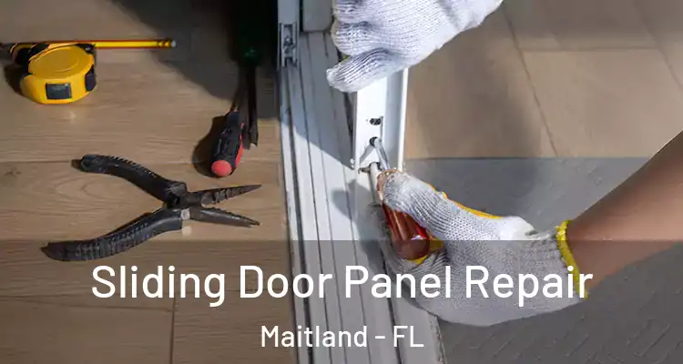  Sliding Door Panel Repair Maitland - FL