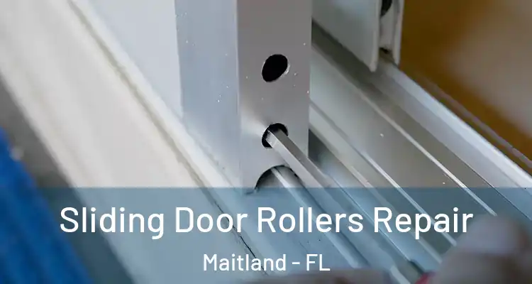  Sliding Door Rollers Repair Maitland - FL