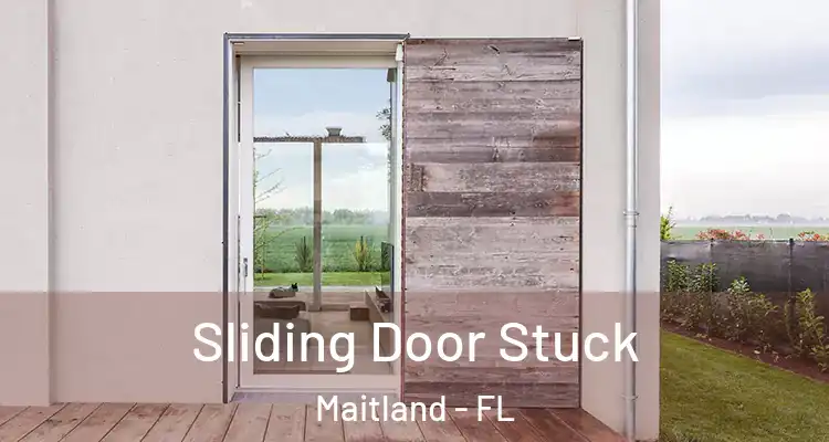  Sliding Door Stuck Maitland - FL